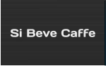 Si Beve Caffe